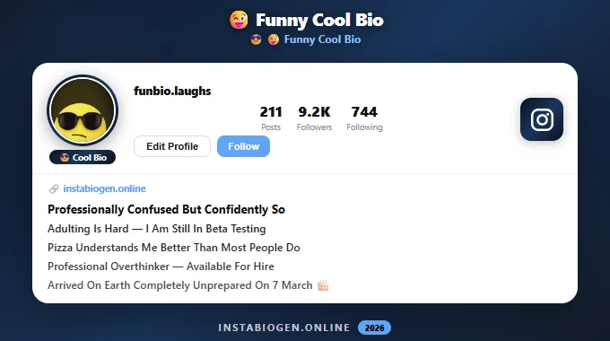 Funny Cool Bio for Instagram