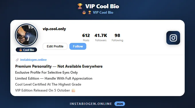 VIP Cool Bio for Instagram