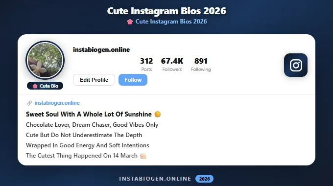 Cute Instagram Bios 2026 – Adorable & Sweet Bio Ideas