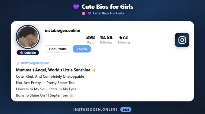 Cute Instagram Bios for Girls