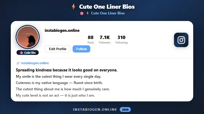 Cute Instagram Bios One Liners