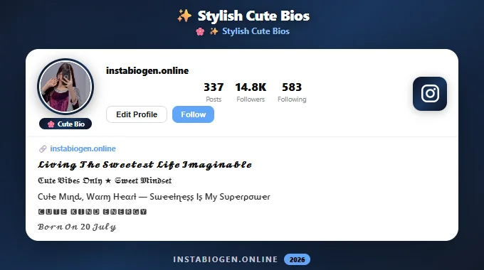 Stylish Cute Instagram Bios