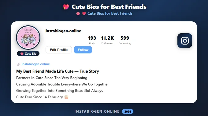 Cute Instagram Bios for Best Friends