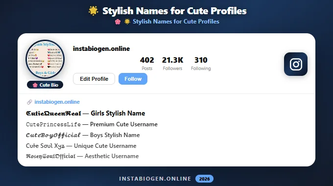 Stylish Names for Cute Instagram Profiles